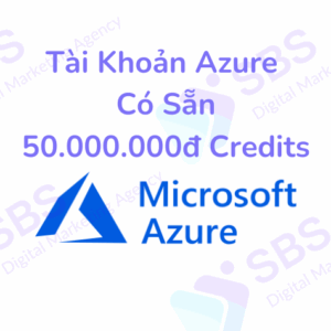Tài Khoản Microsoft Azure Có Sẵn 50tr Credit